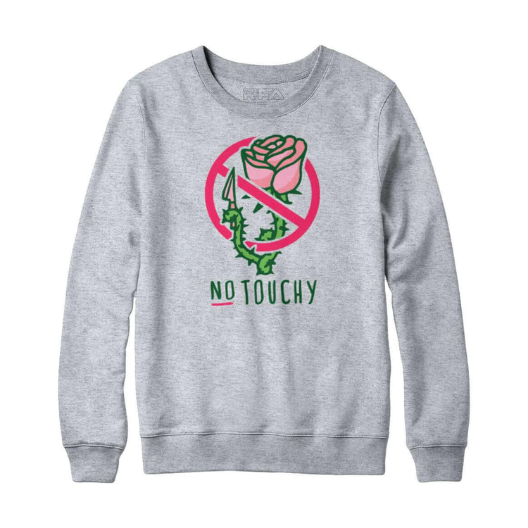 No Touchy Sweatshirt Hoodie - Rocket Factory Apparel