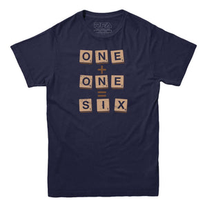 One Plus One Equals Six Scrabble T-shirt - Rocket Factory Apparel