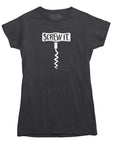 Screw It Wine T-shirt - Rocket Factory Apparel