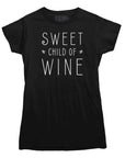 Sweet Child of Wine T-shirt - Rocket Factory Apparel