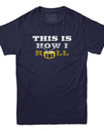 This Is How I Roll Drummer T-shirt - Rocket Factory Apparel