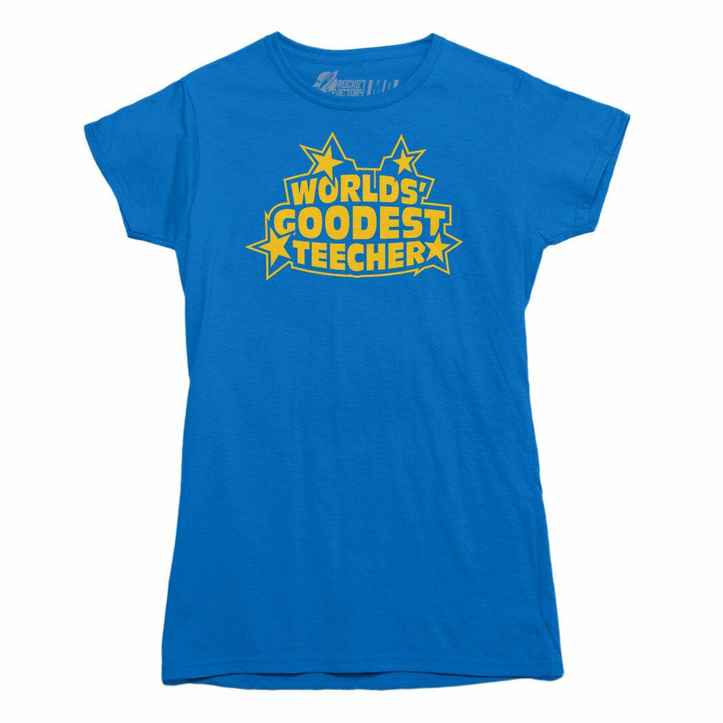 World's Goodest Teecher T-Shirt