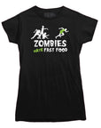 Zombies Hate Fast Food T-Shirt - Rocket Factory Apparel